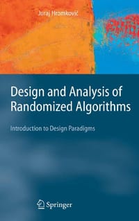 Design And Analysis of Randomized Algorithms - Hromkovic, Jura J.