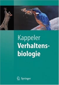 Verhaltensbiologie - Kappeler, Peter M.