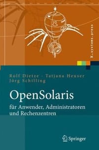 Opensolaris Fur Anwender, Administratoren Und Rechenzentren