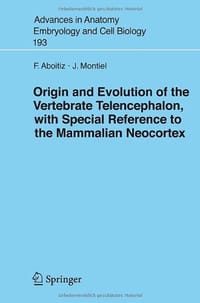 书籍 Origin and Evolution of the Vertebrate Telencephalon, with Special Reference to the Mammalian Neocortex的封面