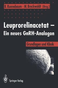 Leuprorelinacetat - Ein Neues Gnrh-Analogon - Breckwoldt, Meinert 编