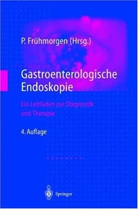Gastroenterologische Endoskopie