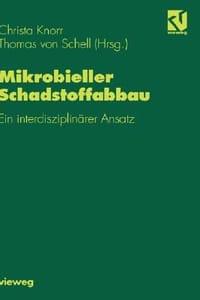 Mikrobieller Schadstoffabbau