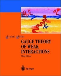 Gauge Theory of Weak Interactions