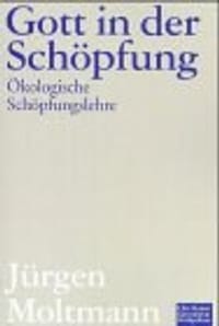 Gott in der Schöpfung