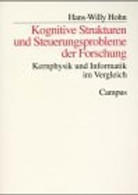 Kognitive Strukturen und Steuerungsprobleme der Forschung