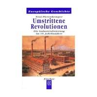 Umstrittene Revolutionen