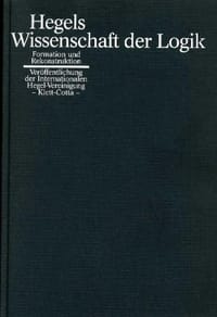 Hegels Wissenschaft der Logik - Dieter Henrich (ed.)