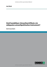 Sind Handelbare Umweltzertifikate Ein Adaquates Umweltpolitisches Instrument?