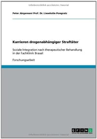 Karrieren Drogenabhangiger Straftater