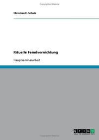 Rituelle Feindvernichtung