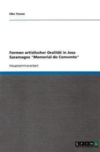 Formen Artistischer Oralitat in Jose Saramagos "Memorial Do Convento"