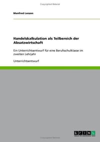 Handelskalkulation ALS Teilbereich Der Absatzwirtschaft