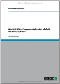 Die UNESCO - Ein Potenzielles Berufsfeld Fur Volkskundler