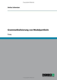 Grammatikalisierung Von Modalpartikeln