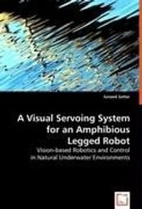 A Visiual Servoing System for an Amphibious Legged Robot