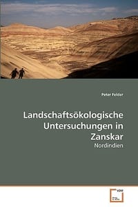 Landschaftskologische Untersuchungen in Zanskar