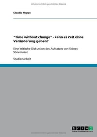 "Time Without Change" - Kann Es Zeit Ohne Ver Nderung Geben?