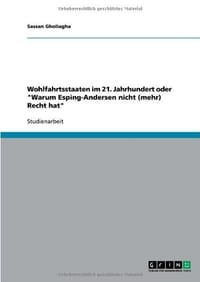 Wohlfahrtsstaaten Im 21. Jahrhundert Oder "Warum Esping-Andersen Nicht