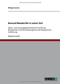 Bernard Mandeville in Seiner Zeit