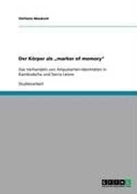 Der K Rper ALS Marker of Memory"