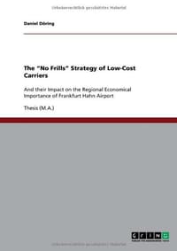 The "No Frills" Strategy of Low-Cost Carriers