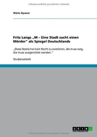 Fritz Langs M - Eine Stadt Sucht Einen M Rder" ALS Spiegel Deutschlands
