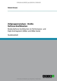 Zielgruppenanalyse - Nvidia Geforce-Grafikkarten