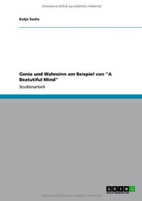 Genie Und Wahnsinn Am Beispiel Von "A Beatutiful Mind"