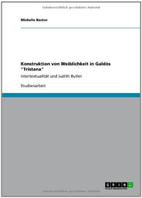 Konstruktion Von Weiblichkeit in Gald 's "Tristana"