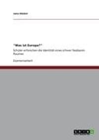 "Was Ist Europa?"