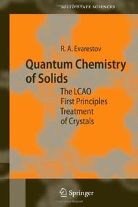 Quantum Chemistry of Solids - Robert A. Evarestov