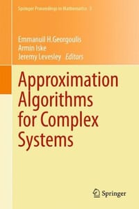 Approximation Algorithms for Complex Systems