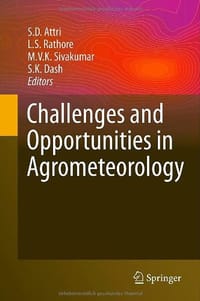 Challenges and Opportunities in Agrometeorology