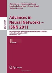 Advances in Neural Networks -- ISNN 2011: 8th International Symposium on Neural Networks, ISNN 2011, Guilin, China, May 29--June 1, 2011, Proceedings Part I - 无名图书