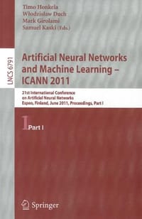 Artificial Neural Networks and Machine Learning  - ICANN 2011