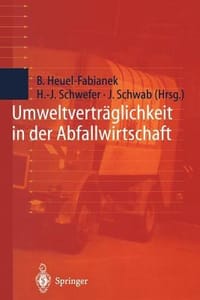 Umweltvertraglichkeit in Der Abfallwirtschaft