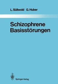 Schizophrene Basisstorungen