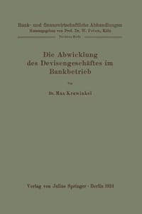 Die Abwicklung Des Devisengeschaftes Im Bankbetrieb