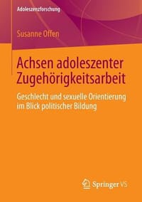 Achsen Adoleszenter Zugehorigkeitsarbeit