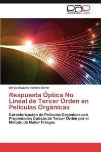 Respuesta Ptica No Lineal de Tercer Orden En Pel Culas Org Nicas
