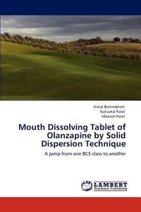 Mouth Dissolving Tablet of Olanzapine by Solid Dispersion Technique