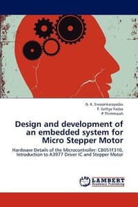 Design and Development of an Embedded System for Micro Stepper Motor