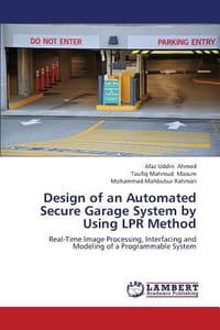 Design of an Automated Secure Garage System by Using Lpr Method