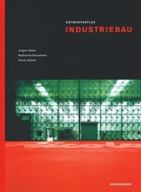 Entwurfsatlas Industriebau