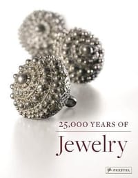 25,000 Years of Jewelry