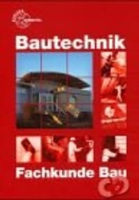 Bautechnik, Fachkunde Bau, m. CD-ROM