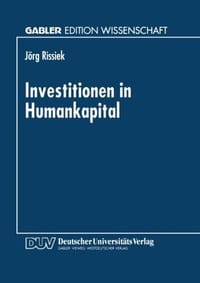 Investitionen in Humankapital - 无名图书