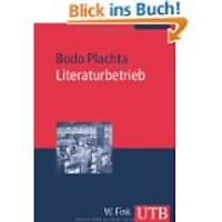 Der Literaturbetrieb