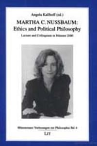 Martha C. Nussbaum Ethics and Political Philosophy